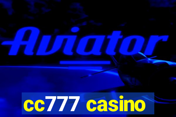 cc777 casino